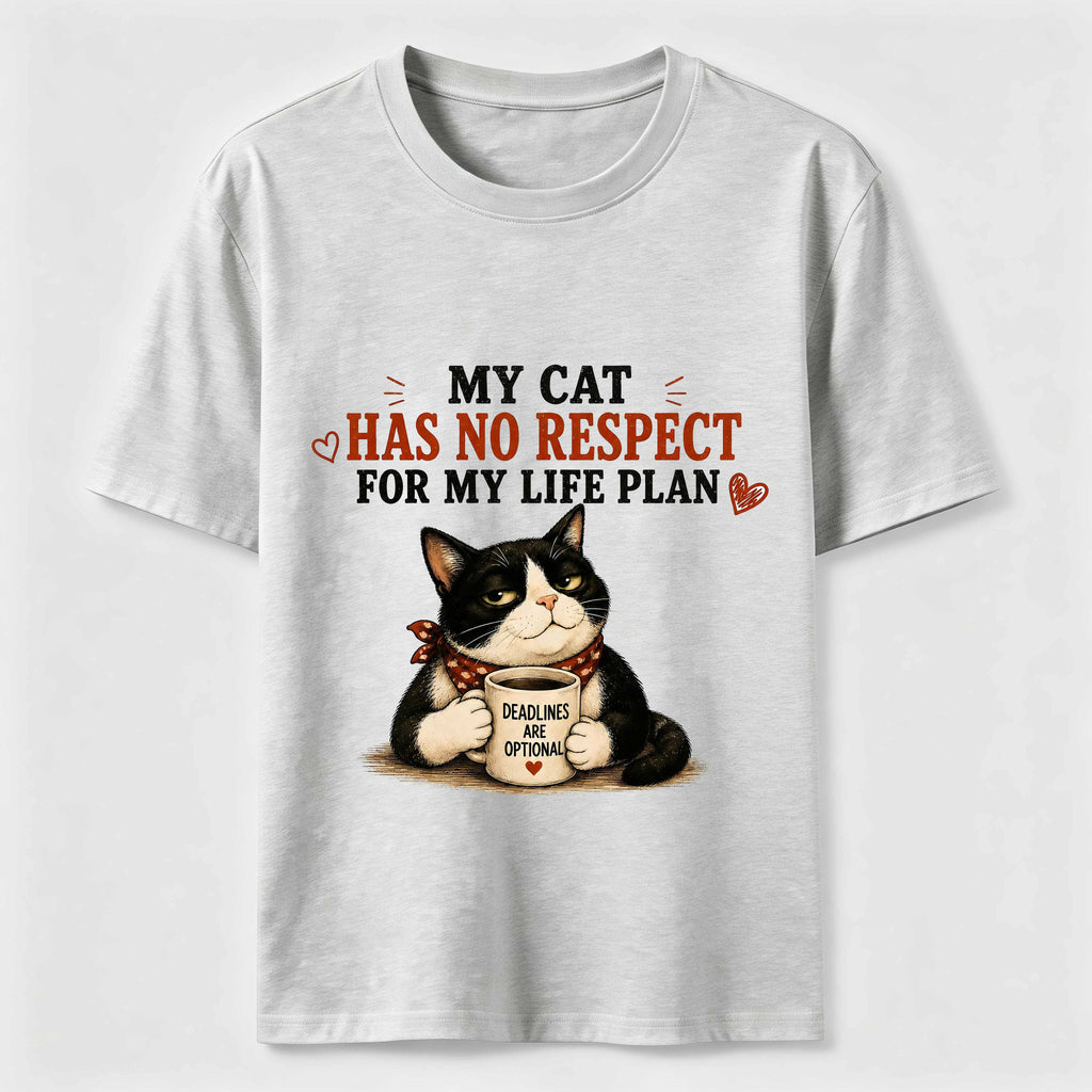 No Respect for My Life Plan Cat Classic T-Shirt
