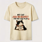 No Respect for My Life Plan Cat Classic T-Shirt