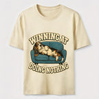 Winning at Doing Nothing Classic T-Shirt