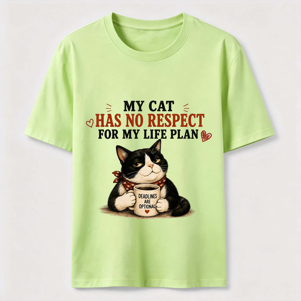 No Respect for My Life Plan Cat Classic T-Shirt