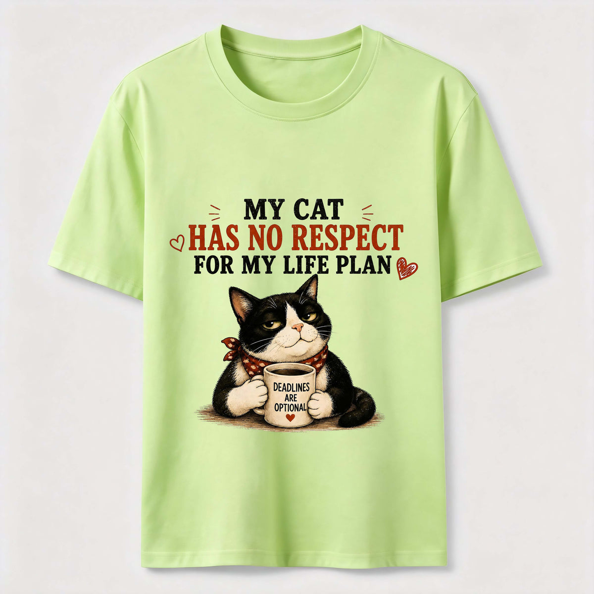 No Respect for My Life Plan Cat Classic T-Shirt