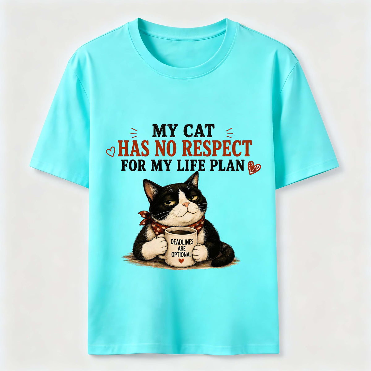 No Respect for My Life Plan Cat Classic T-Shirt