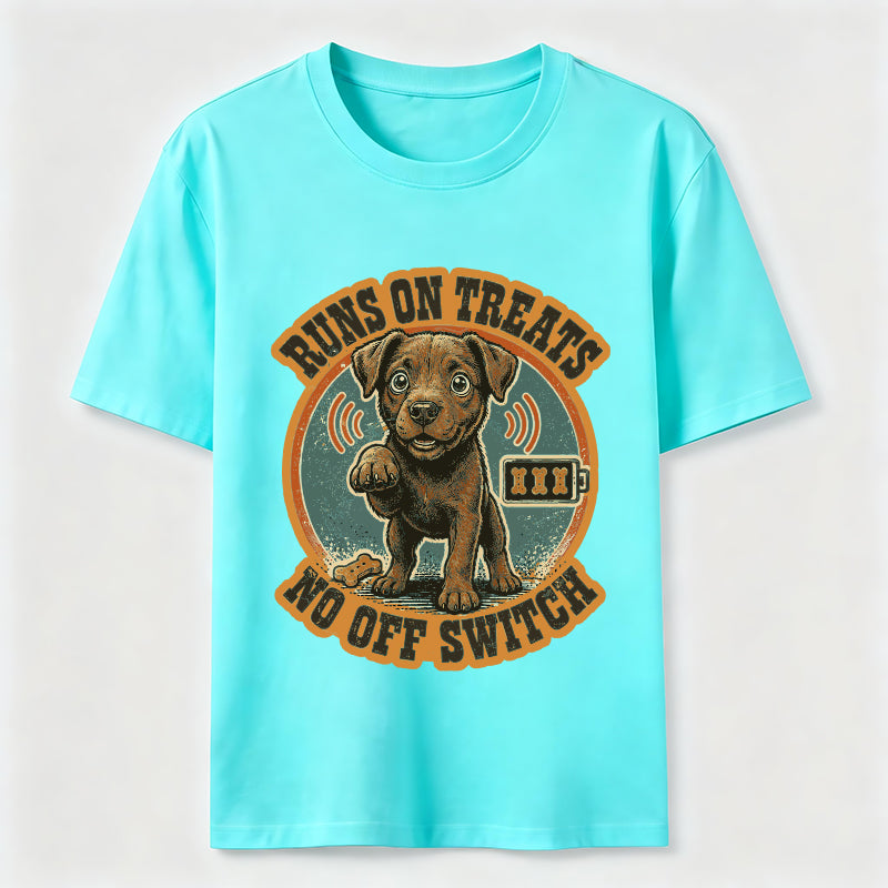 Runs on Treats No Off Switch Classic T-Shirt