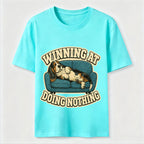 Winning at Doing Nothing Classic T-Shirt