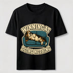 Winning at Doing Nothing Classic T-Shirt