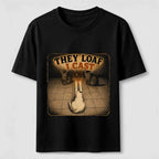 They Loaf I Cast Classic T-Shirt