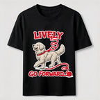 Lively Go Forward Dog Classic T-Shirt