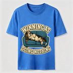 Winning at Doing Nothing Classic T-Shirt