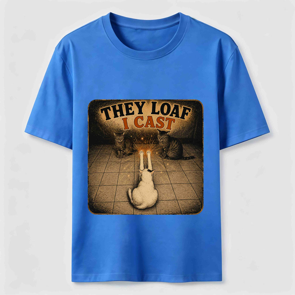 They Loaf I Cast Classic T-Shirt