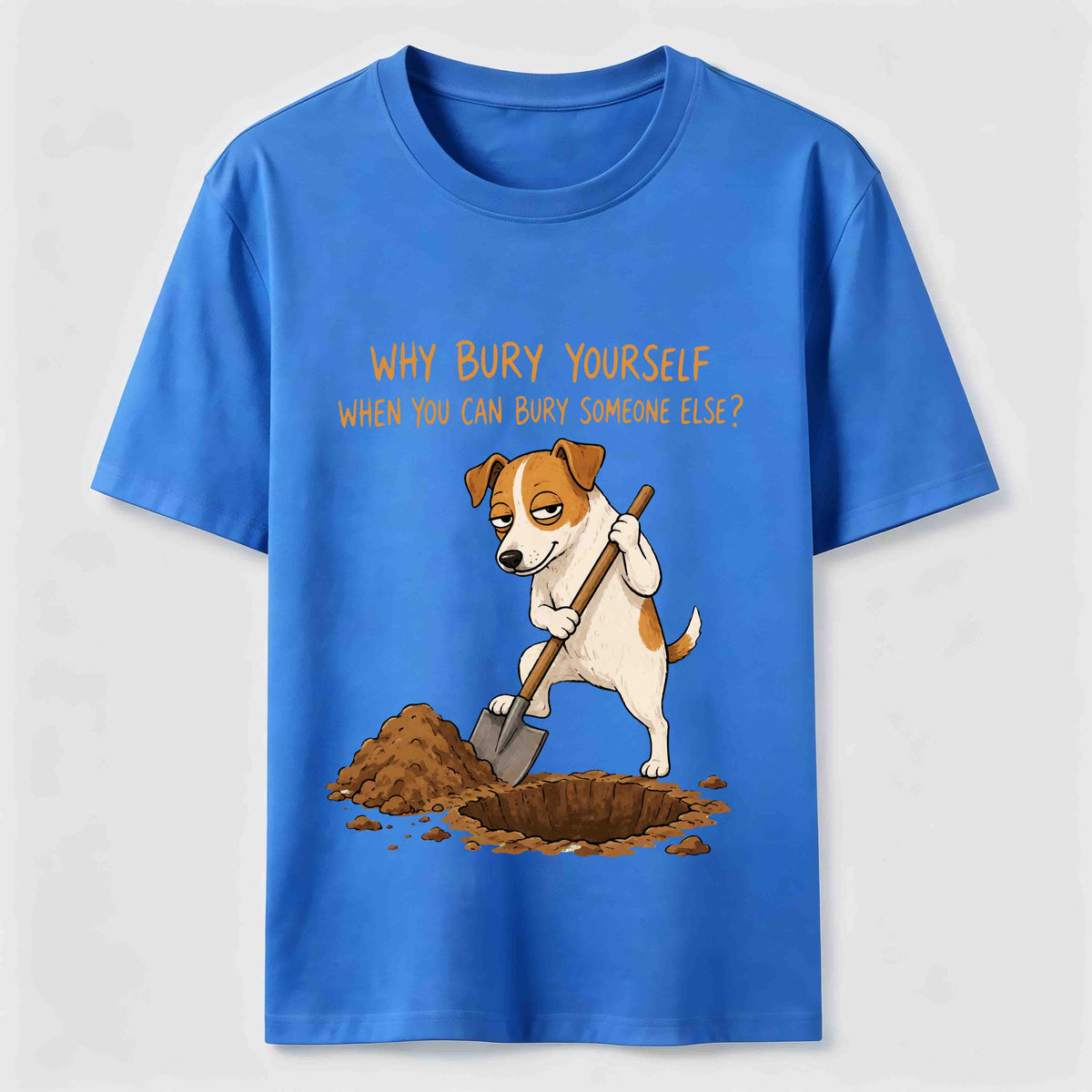 Bury Someone Else Dog Classic T-Shirt