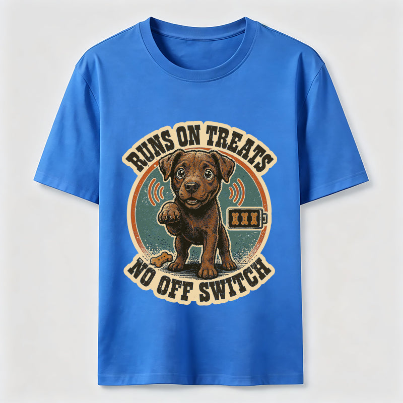 Runs on Treats No Off Switch Classic T-Shirt