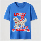 Lively Go Forward Dog Classic T-Shirt