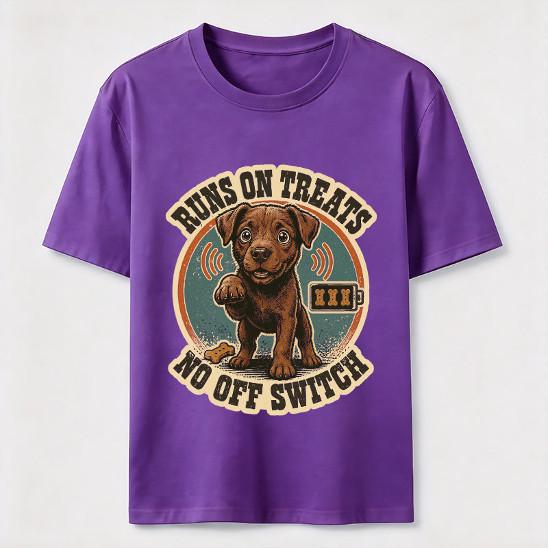 Runs on Treats No Off Switch Classic T-Shirt