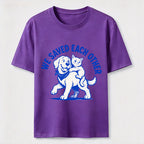 We Saved Each Other Classic T-Shirt