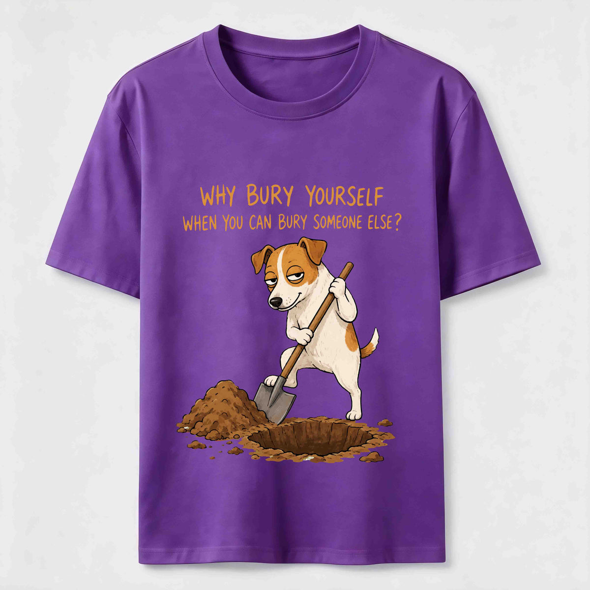 Bury Someone Else Dog Classic T-Shirt